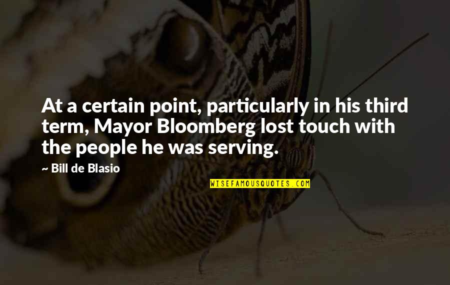 His Touch Quotes By Bill De Blasio: At a certain point, particularly in his third