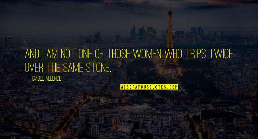 Historical Bid Ask Quotes By Isabel Allende: And I am not one of those women Historical Bid Ask Quotes By Isabel Allende: And I am not one of those women