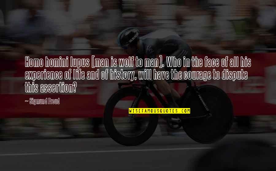 History Of Man Quotes By Sigmund Freud: Homo homini lupus [man is wolf to man].