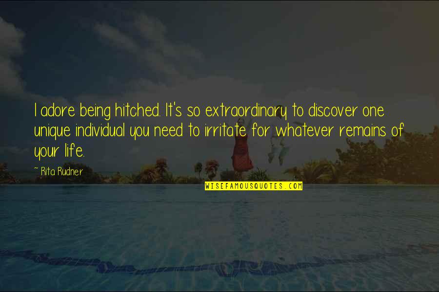 Hitched Inc Quotes By Rita Rudner: I adore being hitched. It's so extraordinary to Hitched Inc Quotes By Rita Rudner: I adore being hitched. It's so extraordinary to