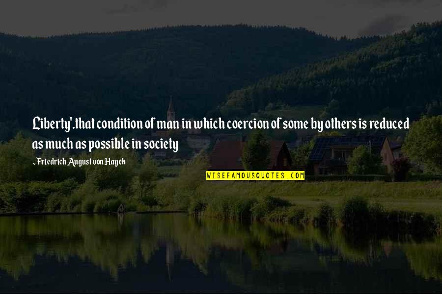 Hkex Stock Quotes By Friedrich August Von Hayek: Liberty'.that condition of man in which coercion of