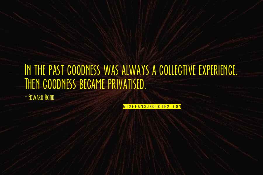 Hlf Stock Quotes By Edward Bond: In the past goodness was always a collective