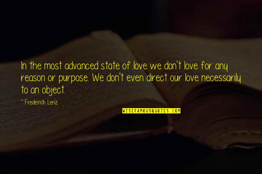 Hlovate Friendship Quotes By Frederick Lenz: In the most advanced state of love we
