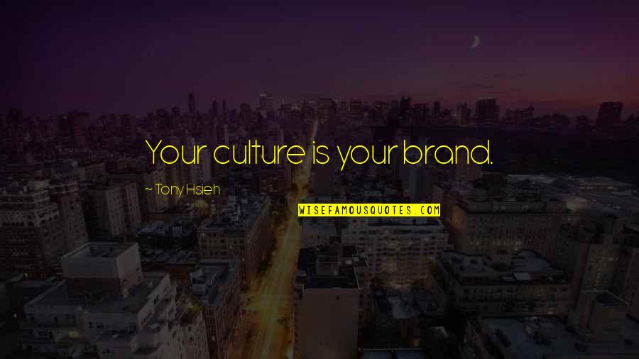 Hmpt Stock Quotes By Tony Hsieh: Your culture is your brand. Hmpt Stock Quotes By Tony Hsieh: Your culture is your brand.