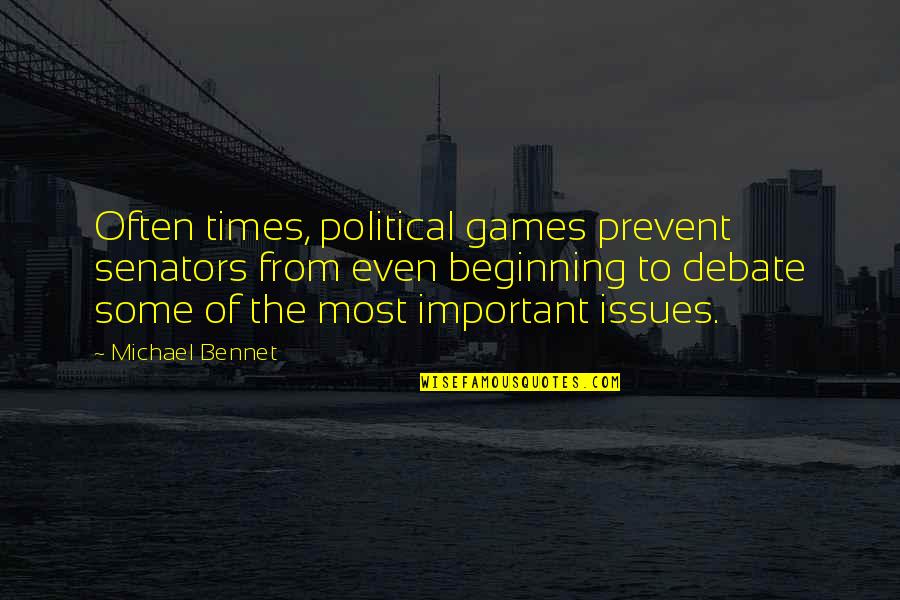 Hmv Jp Quotes By Michael Bennet: Often times, political games prevent senators from even Hmv Jp Quotes By Michael Bennet: Often times, political games prevent senators from even