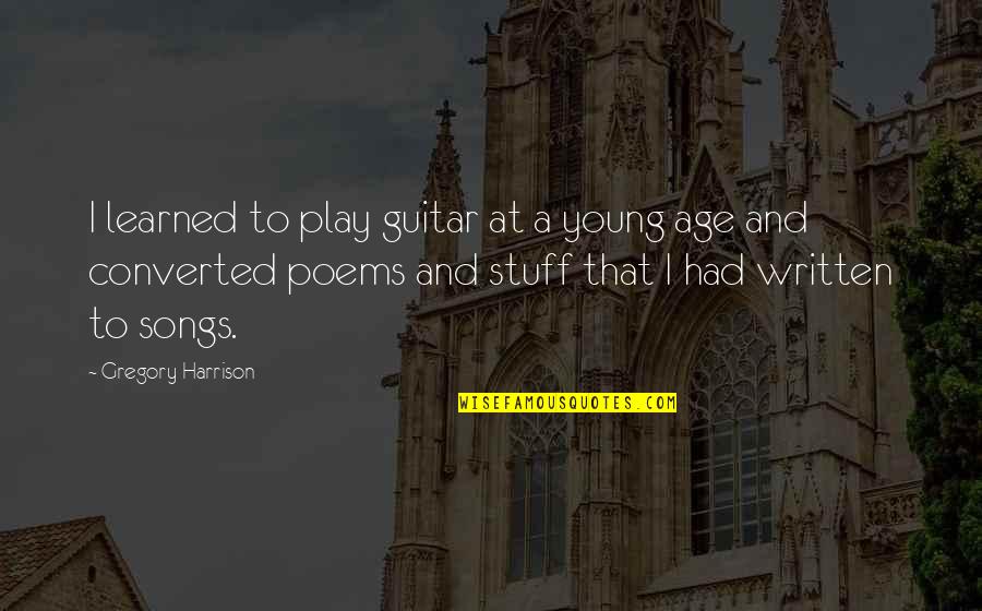 Hockemeyer Lab Quotes By Gregory Harrison: I learned to play guitar at a young Hockemeyer Lab Quotes By Gregory Harrison: I learned to play guitar at a young