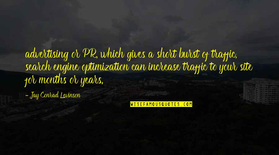 Hodoyan Navarro Quotes By Jay Conrad Levinson: advertising or PR, which gives a short burst Hodoyan Navarro Quotes By Jay Conrad Levinson: advertising or PR, which gives a short burst