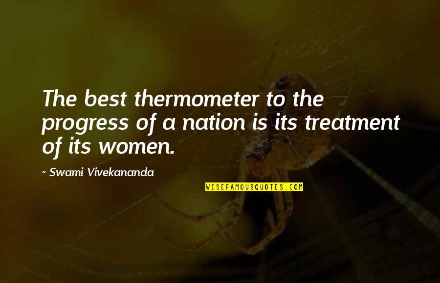 Hoerr Quotes By Swami Vivekananda: The best thermometer to the progress of a Hoerr Quotes By Swami Vivekananda: The best thermometer to the progress of a
