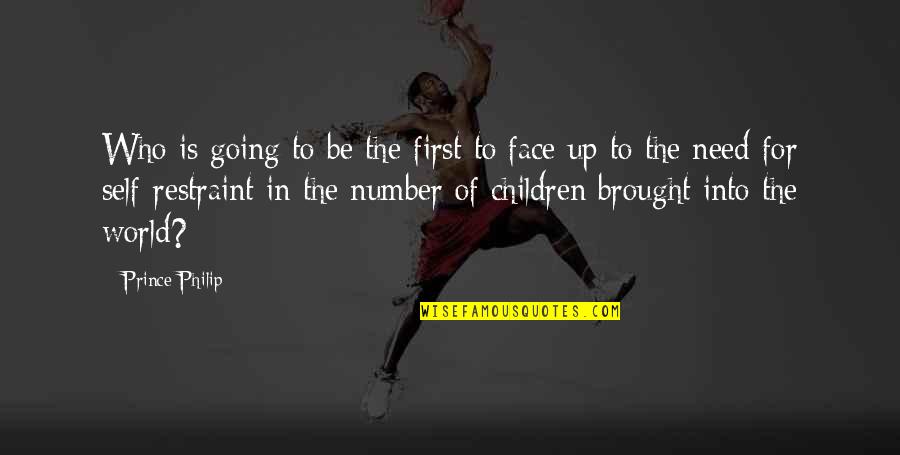Hola Mohalla Quotes By Prince Philip: Who is going to be the first to Hola Mohalla Quotes By Prince Philip: Who is going to be the first to