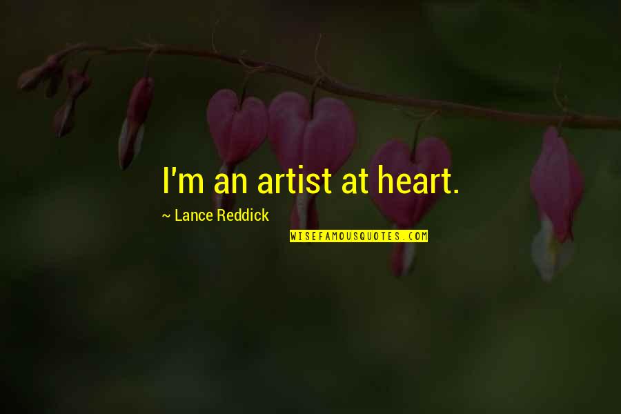 Hold Mail Quotes By Lance Reddick: I'm an artist at heart. Hold Mail Quotes By Lance Reddick: I'm an artist at heart.
