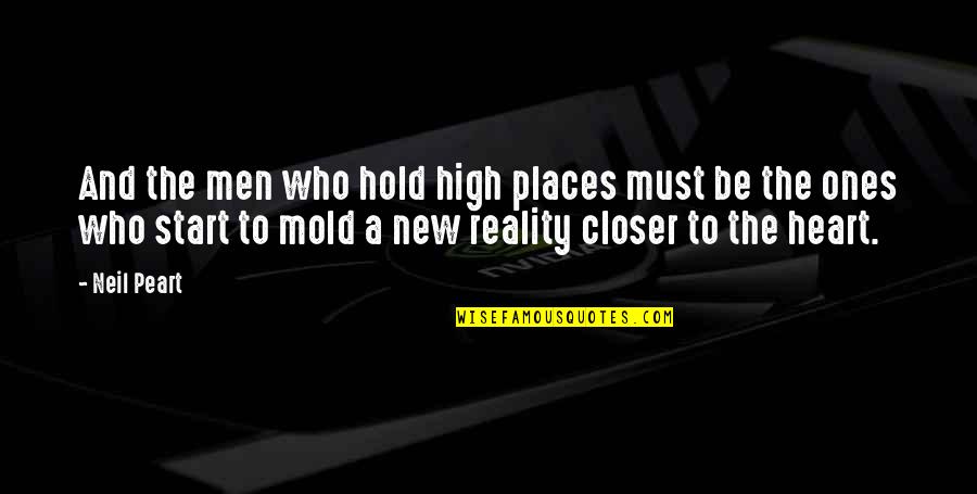 Hold On Or Give Up Quotes By Neil Peart: And the men who hold high places must