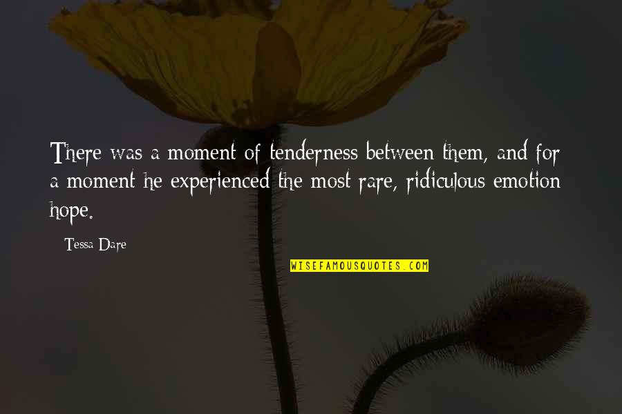 Holiday With Best Friend Quotes By Tessa Dare: There was a moment of tenderness between them,