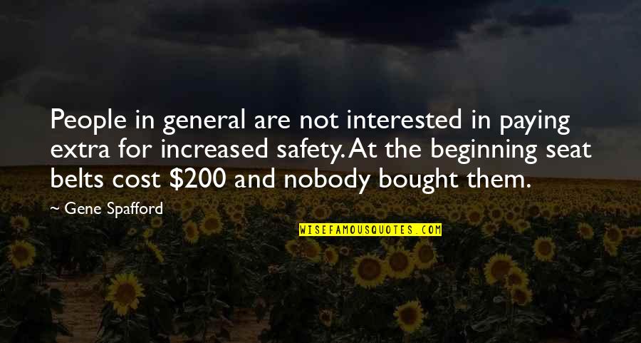 Hollard Life Quotes By Gene Spafford: People in general are not interested in paying
