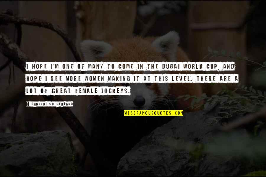 Holoubek Inc Quotes By Chantal Sutherland: I hope I'm one of many to come Holoubek Inc Quotes By Chantal Sutherland: I hope I'm one of many to come