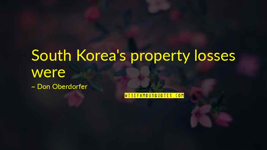 Holy Spirit Baptism Quotes By Don Oberdorfer: South Korea's property losses were