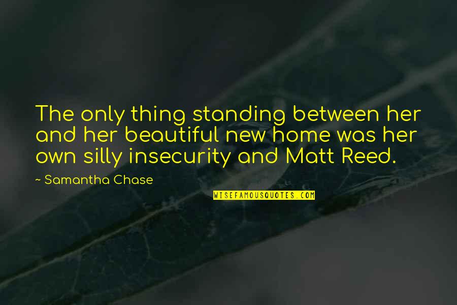 Home And Food Quotes By Samantha Chase: The only thing standing between her and her