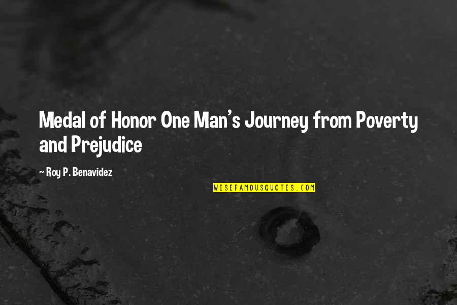 Hominem Attack Quotes By Roy P. Benavidez: Medal of Honor One Man's Journey from Poverty