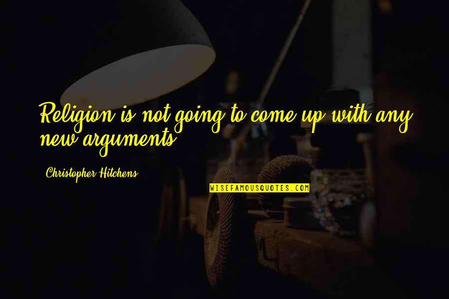 Homogenizing Quotes By Christopher Hitchens: Religion is not going to come up with