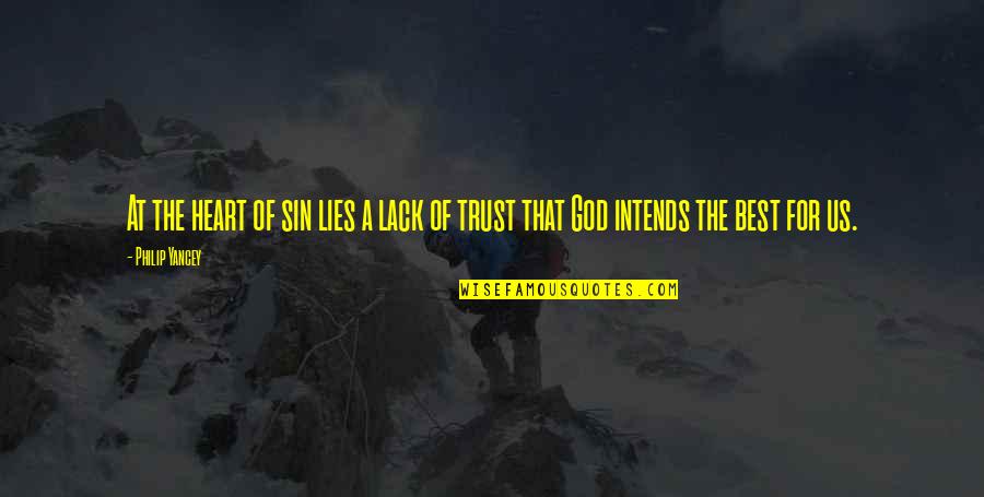 Honesty And Trust Tumblr Quotes By Philip Yancey: At the heart of sin lies a lack