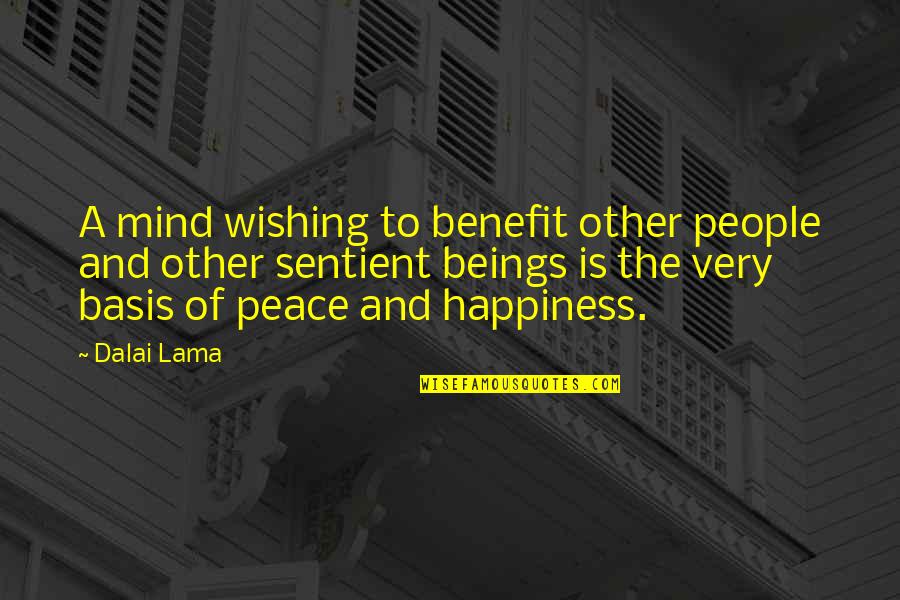 Honor Soldiers Quotes By Dalai Lama: A mind wishing to benefit other people and