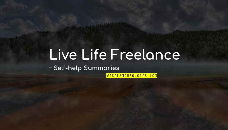 Honorable Defeat Quotes By Self-help Summaries: Live Life Freelance