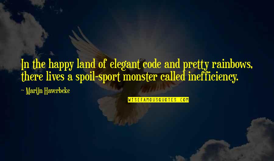 Hoodie Allen Quotes By Marijn Haverbeke: In the happy land of elegant code and