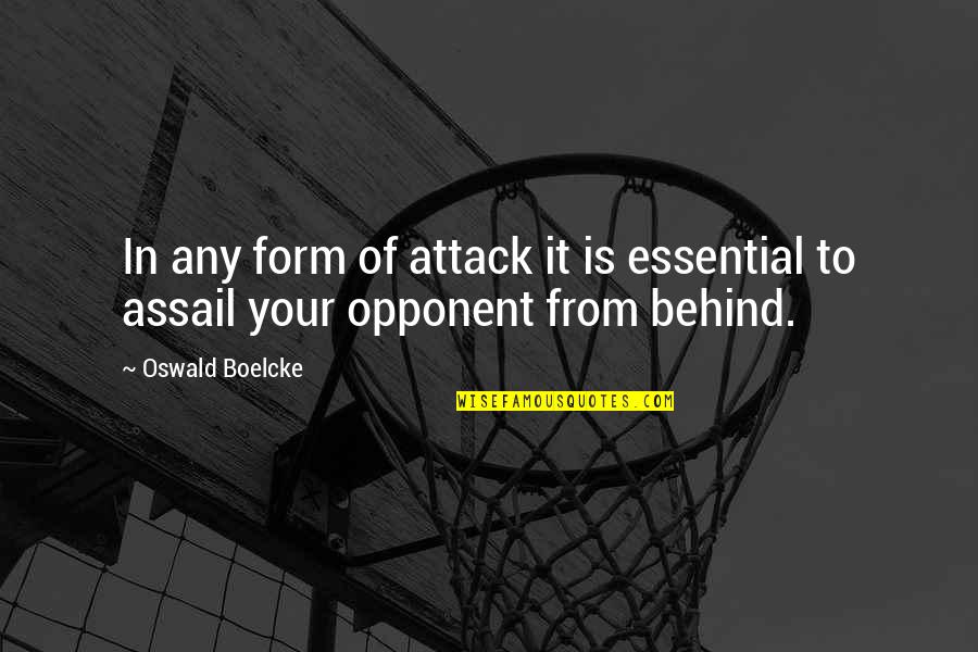 Hookfin Seattle Quotes By Oswald Boelcke: In any form of attack it is essential