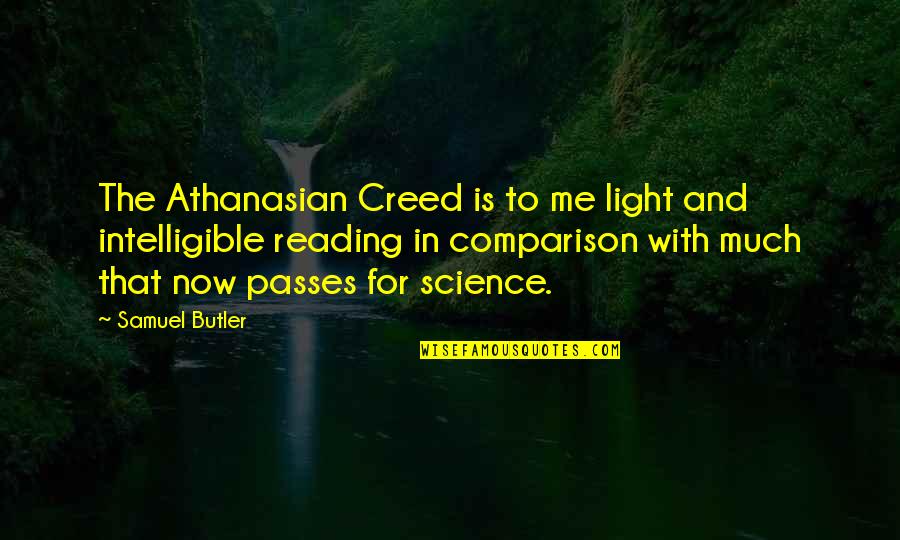 Hope That Maketh Quotes By Samuel Butler: The Athanasian Creed is to me light and