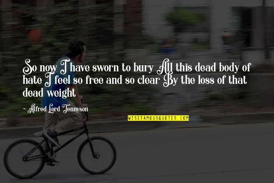 Hope Your Future Is Bright Quotes By Alfred Lord Tennyson: So now I have sworn to bury All Hope Your Future Is Bright Quotes By Alfred Lord Tennyson: So now I have sworn to bury All