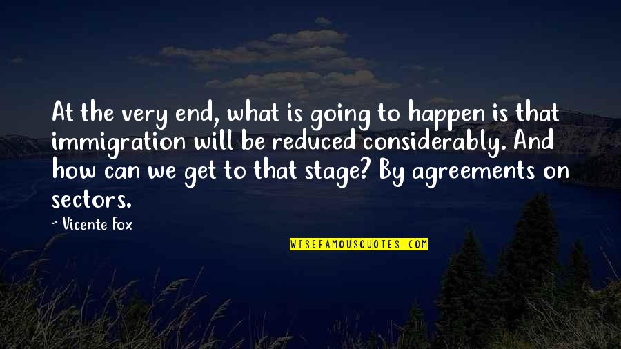 Hopfensperger Family Quotes By Vicente Fox: At the very end, what is going to Hopfensperger Family Quotes By Vicente Fox: At the very end, what is going to