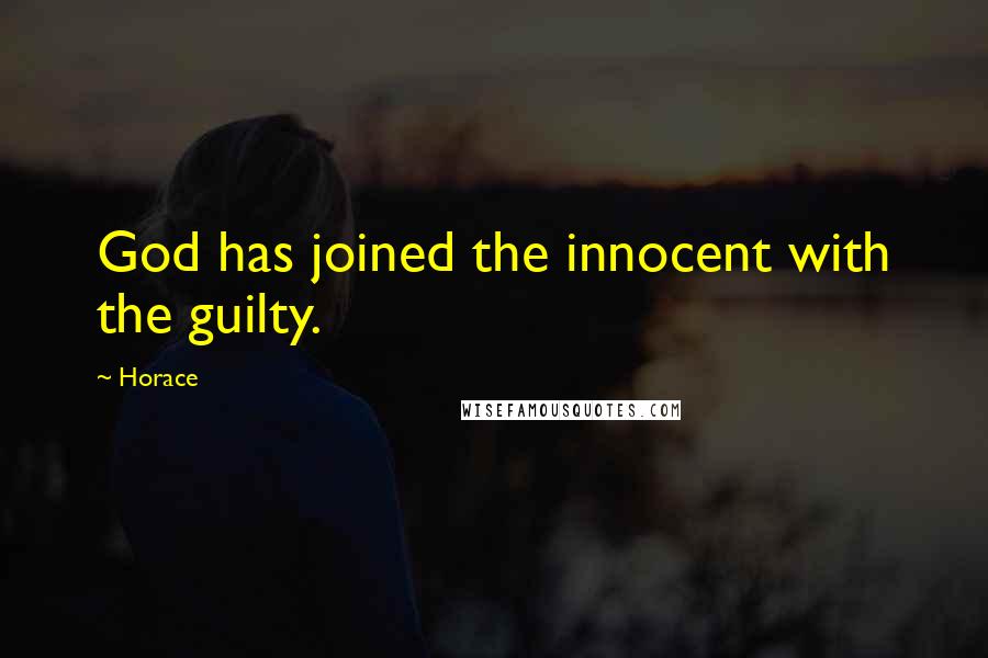 Horace quotes: God has joined the innocent with the guilty.