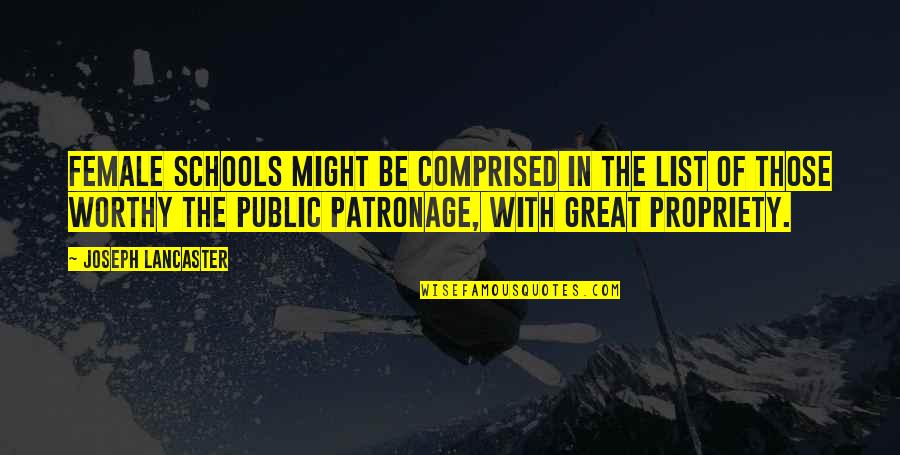Horwin 4x4 Quotes By Joseph Lancaster: Female schools might be comprised in the list Horwin 4x4 Quotes By Joseph Lancaster: Female schools might be comprised in the list