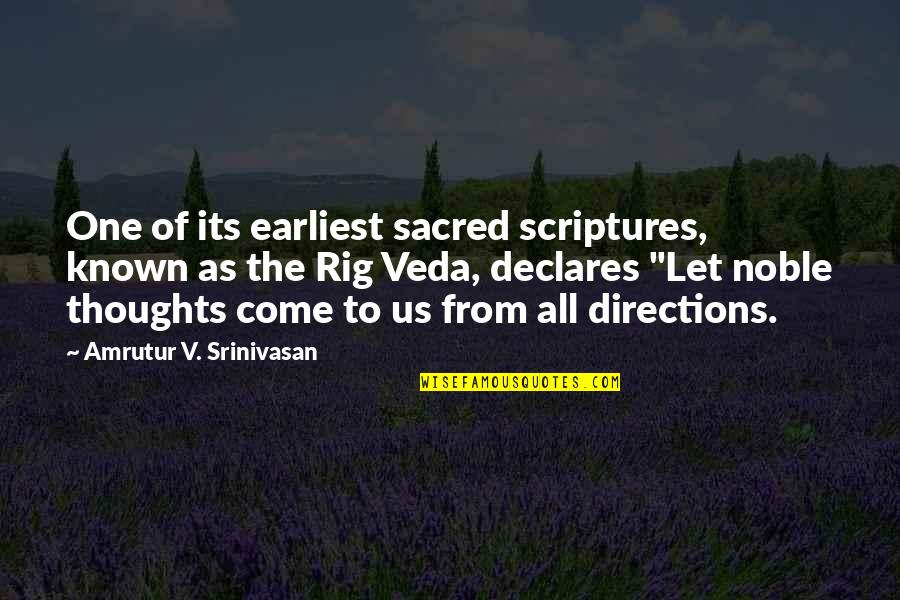 Host Club Stories Quotes By Amrutur V. Srinivasan: One of its earliest sacred scriptures, known as