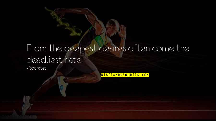 Hostess Gift Card Quotes By Socrates: From the deepest desires often come the deadliest