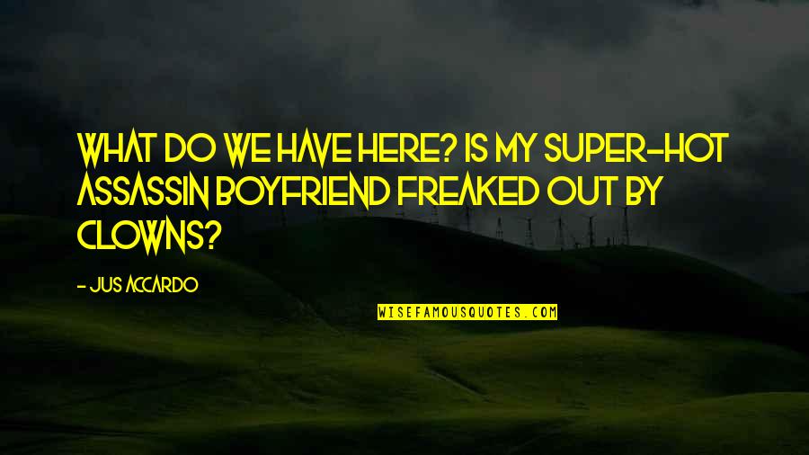 Hot Chocolate And Love Quotes By Jus Accardo: What do we have here? Is my super-hot