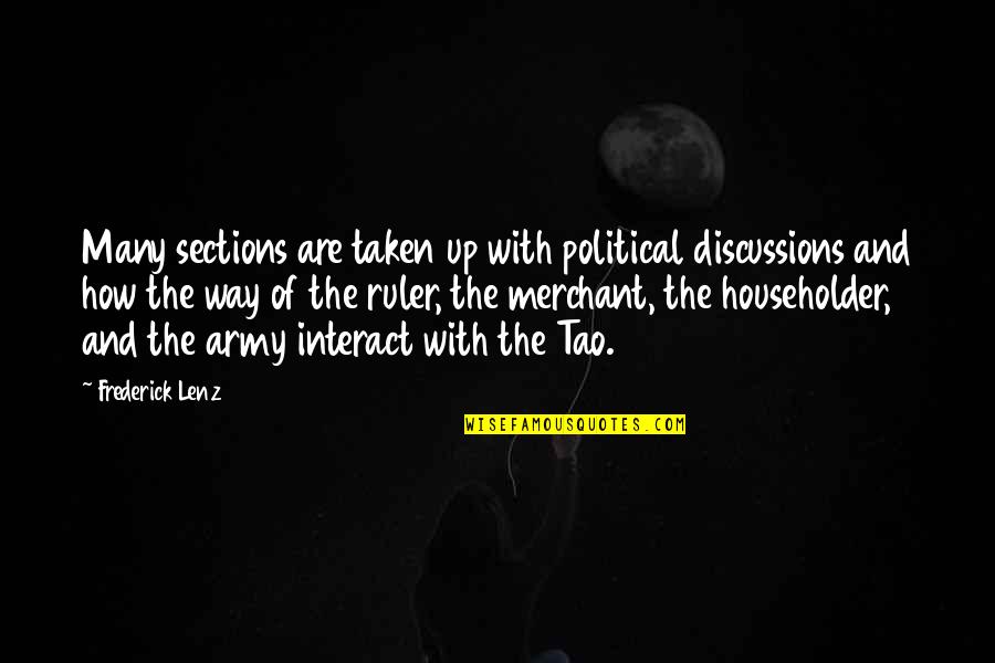 Hoturvensa Quotes By Frederick Lenz: Many sections are taken up with political discussions