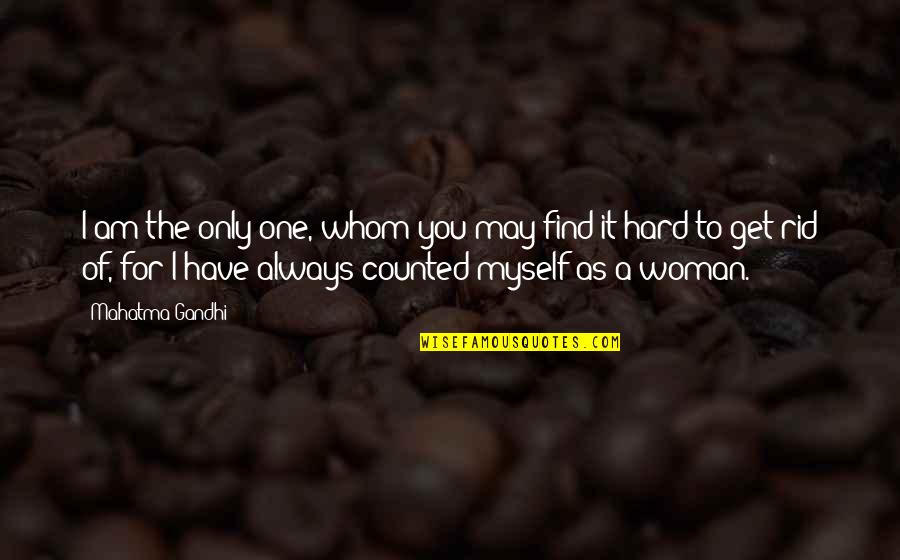 House Of Anubis Amfie Quotes By Mahatma Gandhi: I am the only one, whom you may House Of Anubis Amfie Quotes By Mahatma Gandhi: I am the only one, whom you may
