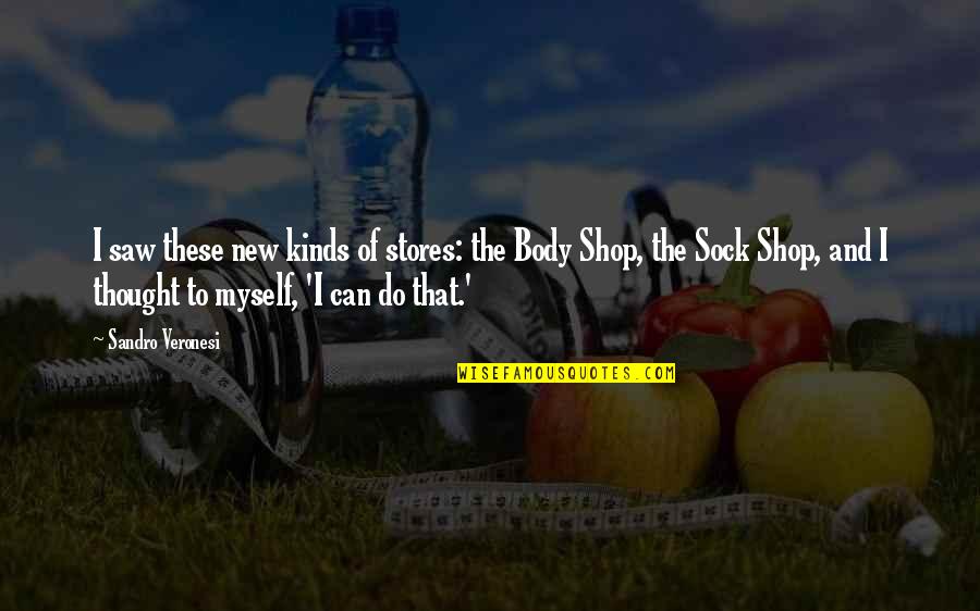 House Of Mirth Book 2 Quotes By Sandro Veronesi: I saw these new kinds of stores: the House Of Mirth Book 2 Quotes By Sandro Veronesi: I saw these new kinds of stores: the