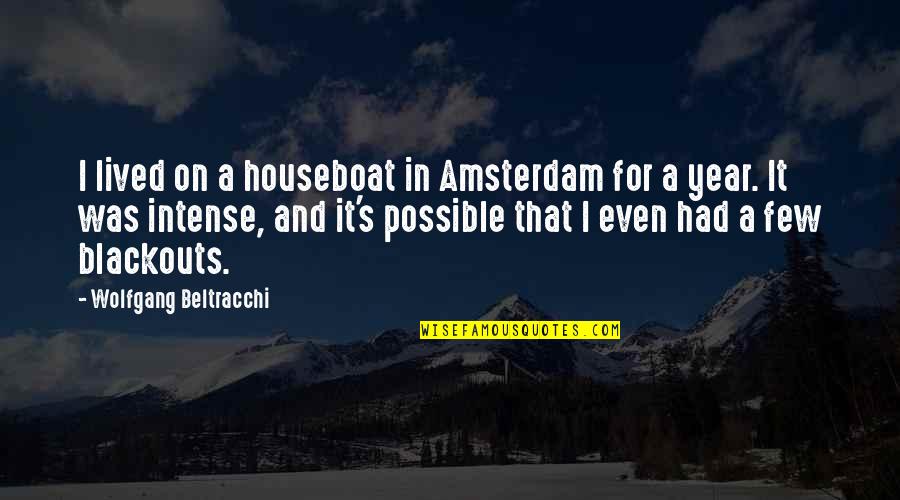 Houseboat Quotes By Wolfgang Beltracchi: I lived on a houseboat in Amsterdam for