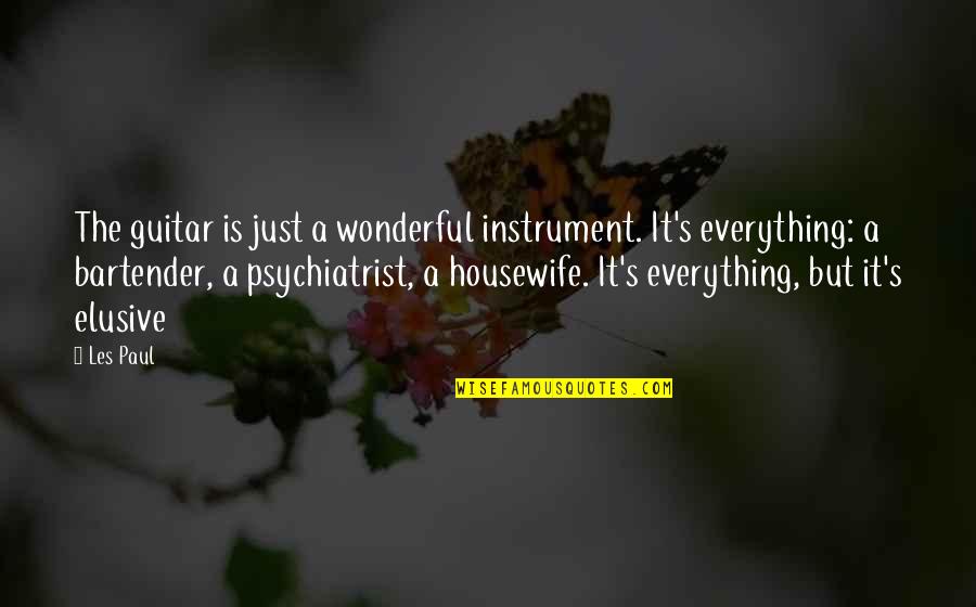 Housewife's Quotes By Les Paul: The guitar is just a wonderful instrument. It's