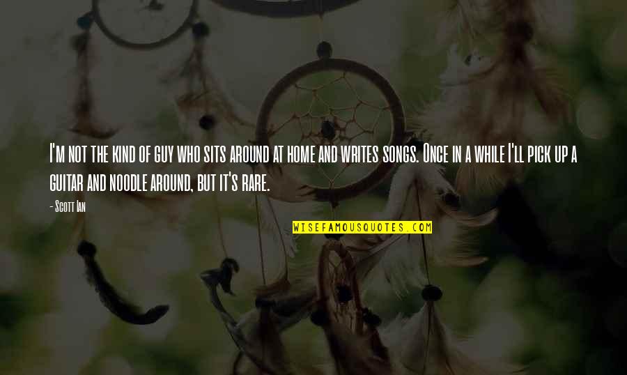 How Can I Tell You What You Mean To Me Quotes By Scott Ian: I'm not the kind of guy who sits
