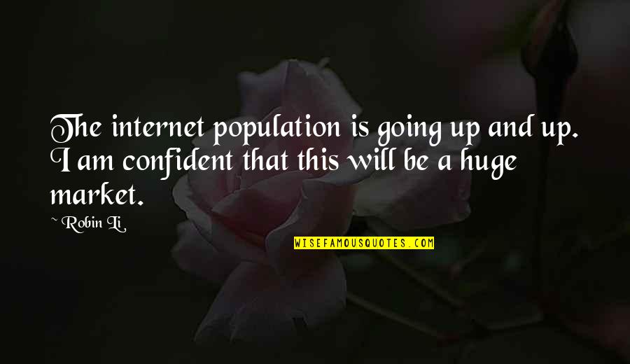 How Do You Quote Something That Is In Quotes By Robin Li: The internet population is going up and up. How Do You Quote Something That Is In Quotes By Robin Li: The internet population is going up and up.