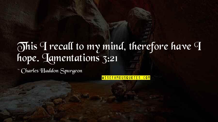 How Do You Write Payment Terms In Quotes By Charles Haddon Spurgeon: This I recall to my mind, therefore have How Do You Write Payment Terms In Quotes By Charles Haddon Spurgeon: This I recall to my mind, therefore have