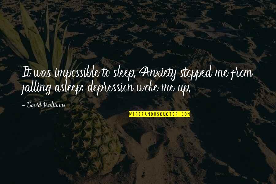 How Does Priestley Explore Responsibility In An Inspector Calls Quotes By David Walliams: It was impossible to sleep. Anxiety stopped me