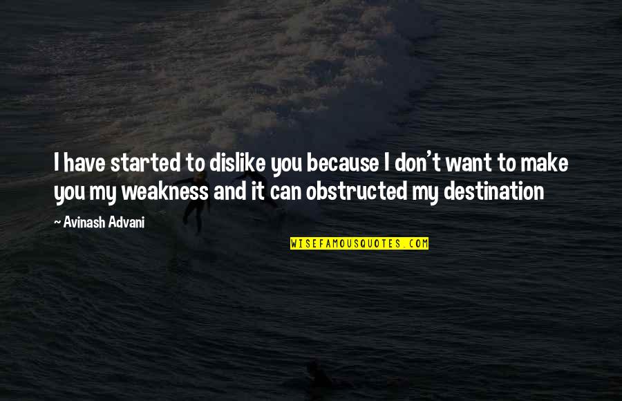How To Do Pull Out Quotes By Avinash Advani: I have started to dislike you because I How To Do Pull Out Quotes By Avinash Advani: I have started to dislike you because I