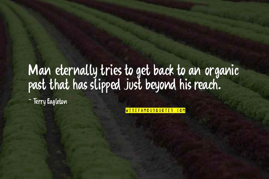 How To Offset A Long Quote Quotes By Terry Eagleton: Man eternally tries to get back to an How To Offset A Long Quote Quotes By Terry Eagleton: Man eternally tries to get back to an