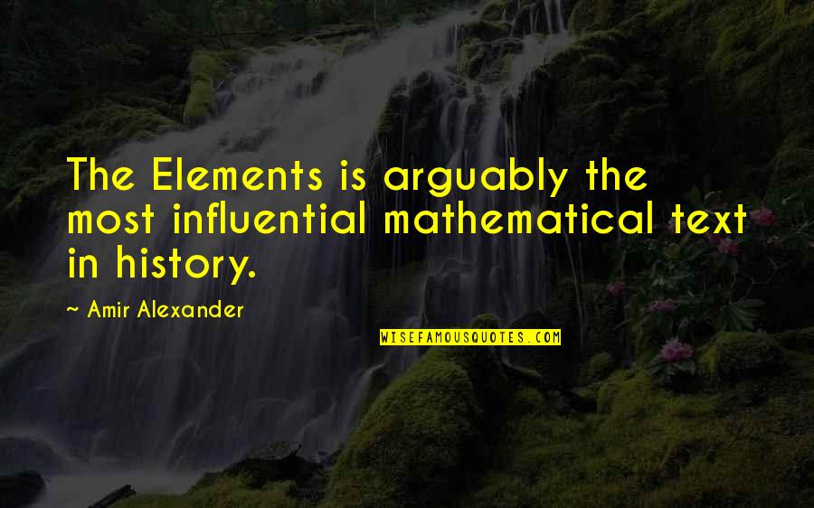 How To Parenthetically Cite A Quotes By Amir Alexander: The Elements is arguably the most influential mathematical