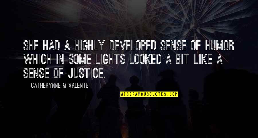 How Well Do You Know The Dream Smp Quotes By Catherynne M Valente: She had a highly developed sense of humor How Well Do You Know The Dream Smp Quotes By Catherynne M Valente: She had a highly developed sense of humor