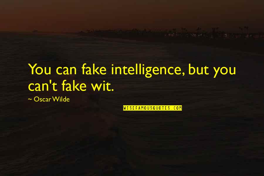 Hrmpf Meme Quotes By Oscar Wilde: You can fake intelligence, but you can't fake Hrmpf Meme Quotes By Oscar Wilde: You can fake intelligence, but you can't fake