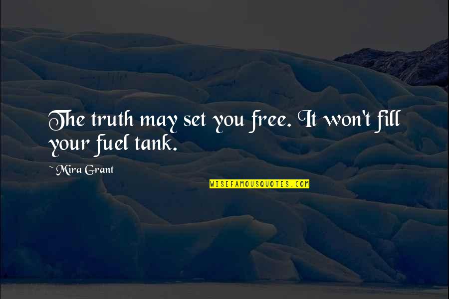 Hsi Futures Quotes By Mira Grant: The truth may set you free. It won't